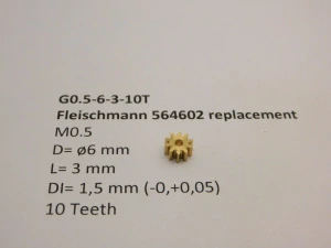 M0.5 D=ø6 L=3 DI=1.5 mm 10 Teeth (Fleischmann)