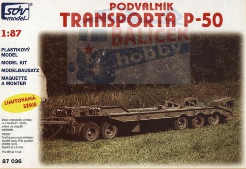 Podvalník P50 šedý 1:87